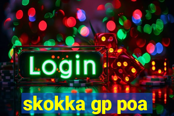 skokka gp poa